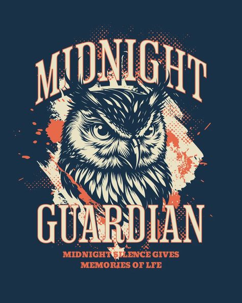 Take your T-Shirt design to the next level by using this Midnight Guardian T-Shirt design template by Stefano Vetere. Use this ready-to-use T-Shirt design and start designing like a Pro. Owl Shirt, T Shirt Design Template, Typographic Design, Bird Illustration, Like A Pro, Apparel Design, Animal Design, T Shirt Design, Vector Design