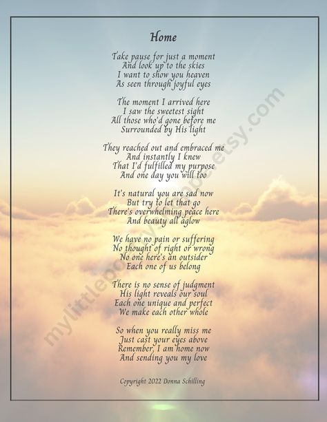 Poem To My Daughter, Sympathy Poems, Home Poem, Sympathy Quotes, Closet Hacks, Heaven Quotes, Memorial Program, Poems About Life, Memorial Poems