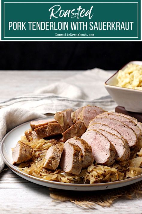 Roasted Pork Tenderloin with Sauerkraut is a simple dinner recipe that has minimal hands-on cooking time. It's also gluten-free and dairy-free. #familydinner #dinnerideas #dinnerrecipes Pork Tenderloin Recipes With Sauerkraut, Pork Tenderloin With Sauerkraut Crockpot, Sauerkraut And Pork Roast, Pork Tenderloin Sauerkraut, Pork Tenderloin And Sauerkraut, Pork Tenderloin With Sauerkraut, Pork And Sauerkraut Recipes, Cabbage Rolls Polish, Pork Sauerkraut