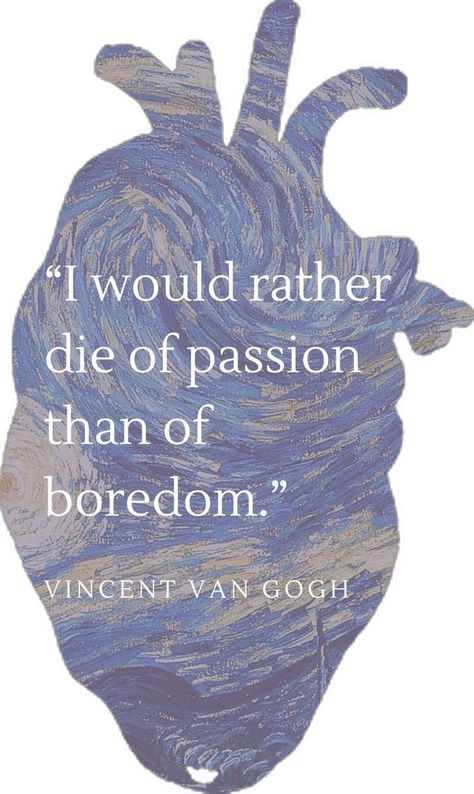 Vincent Van Gogh Quote, Vincent Van Gogh Quotes, Van Gogh Quotes, Vincent Van Gogh, Van Gogh, Van