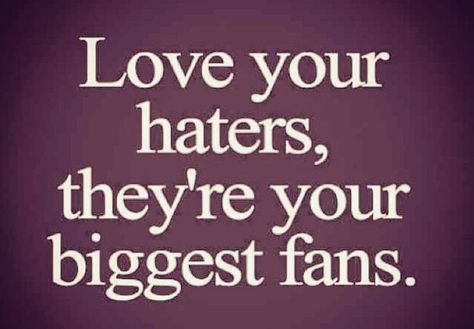 Quotes On Haters, Insulting Quotes For Haters, Jealous People Quotes, Haters Funny, Dear Haters, Insulting Quotes, Quotes About Haters, Jealous Of You, Cheer Quotes