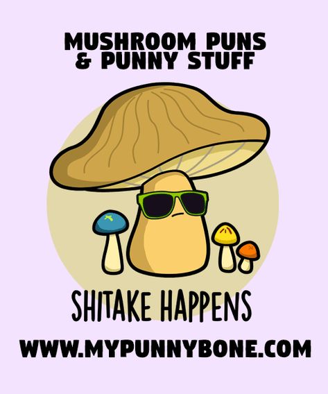 70+ Funny Mushroom Puns And Punny Stuff – MyPunnyBone Mushroom Sayings Quotes, Funny Mushroom Sayings, Mushroom Quotes Funny, Cute Mushroom Sayings, Magic Mushroom Quotes, Mushroom Jokes, Mushroom Sayings, Mushroom Quotes, Mushroom Puns