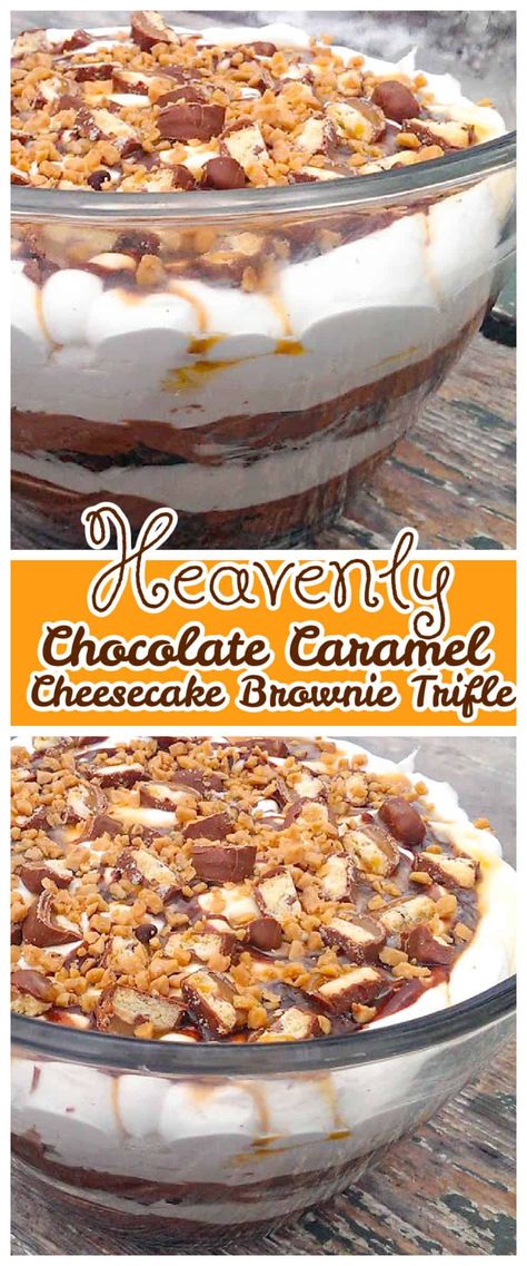 Heavenly Chocolate Caramel Cheesecake Brownie Trifle Chocolate Caramel Dessert Recipes, Chocolate Caramel Cheesecake, Brownies Cheesecake, Best Easy Dessert Recipes, Brownie Trifle, Toffee Chips, Cheesecake Brownie, Healthy Dessert Recipes Easy, Dessert Recipes For Kids