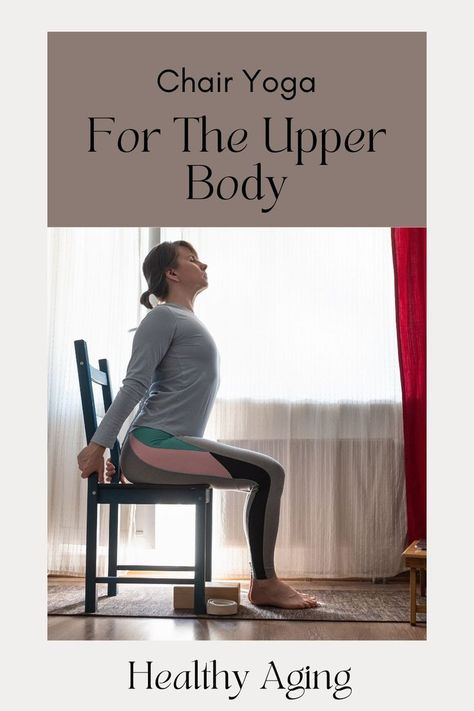 A women performing a chest expansion yoga pose seated in a chair next to a sunlit window. Upper Body Poses, Upper Body Yoga, Upper Body Mobility, Chair Yoga Sequence, Chair Exercise, Chair Pose Yoga, Seated Exercises, Chest Opening, Chair Exercises