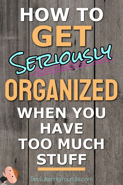 How To Get Seriously Organized, Hoarder Help, Declutter Help, Get Seriously Organized, Seriously Organized, Easy House Cleaning, Decluttering And Organizing, Monthly Organization, Declutter Checklist