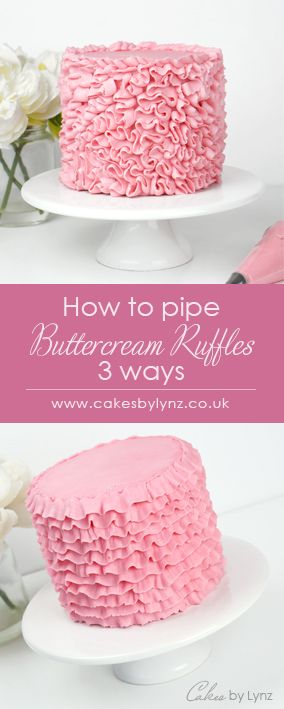 Buttercream Ruffles Tutorial, Different Buttercream, Petal Piping Tip, Ballet Birthday Cakes, Cake Ruffles, Buttercream Ruffle Cake, Pink Ruffle Cake, Buttercream Techniques, Buttercream Ruffles