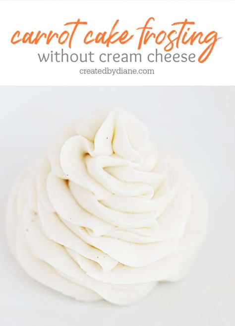 Frosting Without Cream Cheese, Carrot Cake Icing, Carrot Bundt Cake, Carrot Cake Frosting, Easy Icing, Vegan Cream Cheese Frosting, Cheese Frosting Recipe, Vegan Frosting, Fig Cake