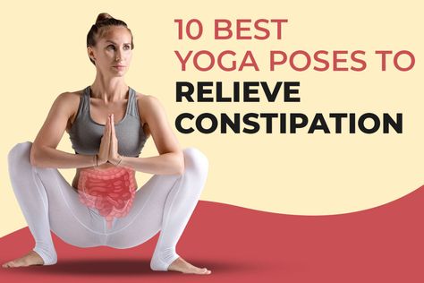 Stretches For Constipation Relief, Yoga For Gas, Exercise For Constipation, Yoga For Constipation, Yoga Poses For Constipation, Digestion Yoga, Help Constipation, Relieve Gas, Gas Relief