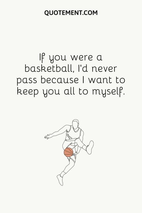 60 Best Basketball Pick Up Lines To Make You A Superstar Beautiful Pick Up Lines, Basketball Rizz Lines, Basketball Rizz Pick Up Lines, Math Rizz Pick Up Lines, Basketball Pick Up Lines, Pick Up Lines With Rizz, W Rizz Pick Up Lines, Math Pick Up Lines, Rizz Pick-up Line