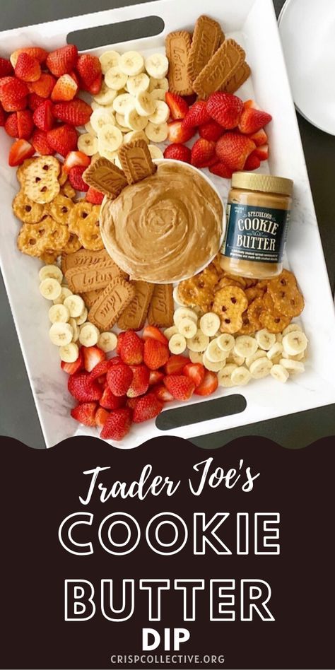 Trader Joes Desserts Recipes, Cookie Butter Board Ideas, Cookie Butter And Fruit, Cookie Butter Dip, Trader Joe’s Thanksgiving, Cookie Butter Dip Recipes, Cookie Butter Board, Trader Joe’s Appetizers, Trader Joe’s Dessert Board