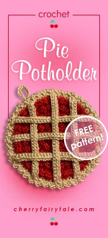 Pie Pillow Crochet, Berry Pie Potholder, Crochet Berry Pie Pot Holder, Crochet Pie Crust Pattern, Chicken Trivet Crochet Pattern, Christmas Crochet Patterns Free Pot Holders, Crochet Thanksgiving Hot Pads, Crochet Pie Potholder Free Pattern, Crochet Patterns Pot Holders Free