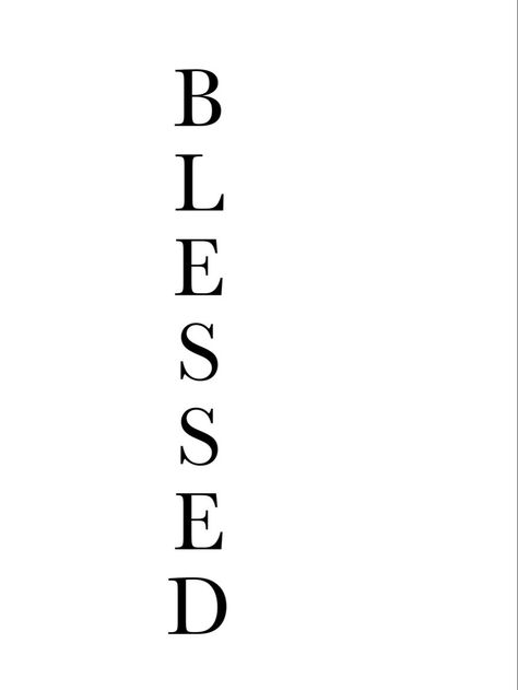 Blessed Stencil Tattoo, Vertical Words Tattoo, Tattoo Outlines For Beginners, Blessed Tattoo Stencil, Blessed Tattoo For Women, Easy Tattoo Outlines, Blessed Tattoo Design, Blessed Tattoo Ideas, Key Stencil