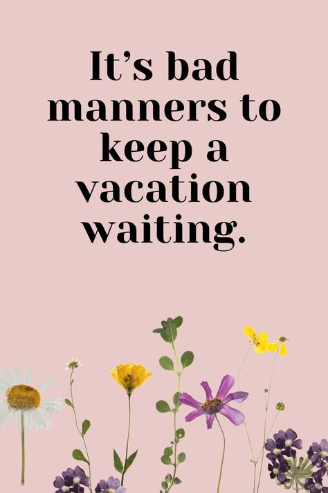 Work Vacation Quotes, Bob Voyage Quotes, Friday Travel Quotes, Out Of Office Quotes Holiday, Out Of Office Quotes Vacation, Vacation Quotes Funny, Sassy Captions, Silky Pudding, Special Friendship Quotes