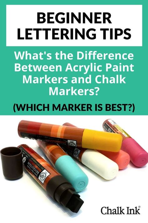 Determining which type of marker is best for you can be challenging. Knowing the difference between acrylic paint markers and chalk markers can help you make the correct decision for your DIY art lettering project. Read more on chalkink.com Chalk Art I Chalk lettering I Chalk markers I Liquid Paint Markers Liquid Chalk Art, Marker Tips, Basic Calligraphy, Acrylic Paint Markers, Chalkboard Markers, Unique Lettering, Ink Markers, Art Lettering, Chalkboard Lettering