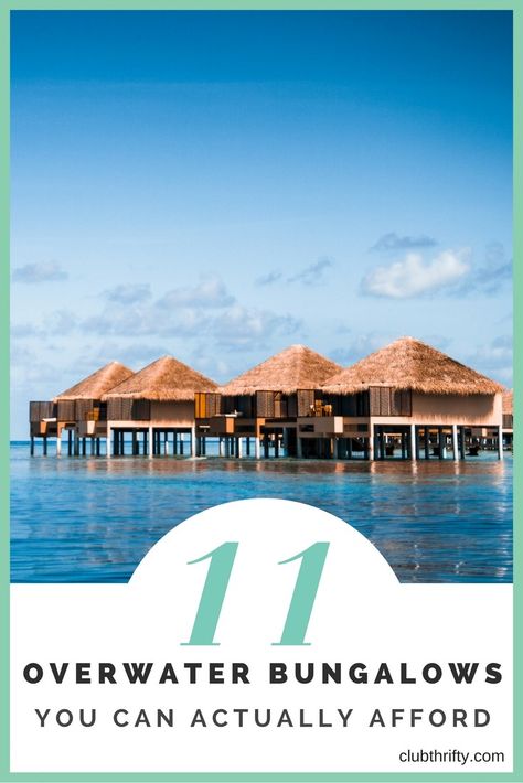 Searching for overwater bungalows that won't break the bank? From the Maldives to the Caribbean, affordable overwater bungalows are out there. If you've dreamed of staying in a water villa of your own, check out these 11 resorts with overwater bungalows that offer cheap enough rates to fit any sized budget! Bungalow Over Water Resorts, Water Bungalow Honeymoon, Over Water Bungalow Affordable, Over Water Bungalow Caribbean, Cheap All Inclusive Vacations, Overwater Bungalow All Inclusive, Over The Water Bungalow, Over Water Bungalow, Affordable Honeymoon Destinations