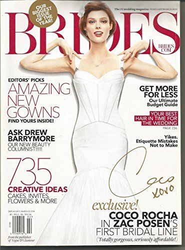 BRIDES, FEBRUARY/MARCH 2014, (THE BEST YEAR OF YOUR LIFE STARTS HERE!) Zac Posen Bridal, Jasmine Bridal, Fashion Magazine Cover, Hair Styles 2014, Bridal Magazine, Brides Magazine, Flattering Dresses, Zac Posen, Wedding Magazine