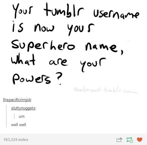 ❤️ #Tumblr #Humor #Username Tumblr Usernames, Funny Usernames, Superhero Names, Funny Humor, Funny Me, Tumblr Funny, Tumblr Posts, Funny Things, Funny Stuff