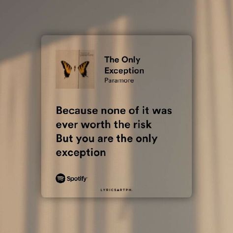 Paramore Spotify, The Only Exception Paramore, Paramore Wallpaper, Paramore Lyrics, Daily Words Of Wisdom, Hayley Paramore, Music Letters, Music Girl, Meaningful Lyrics