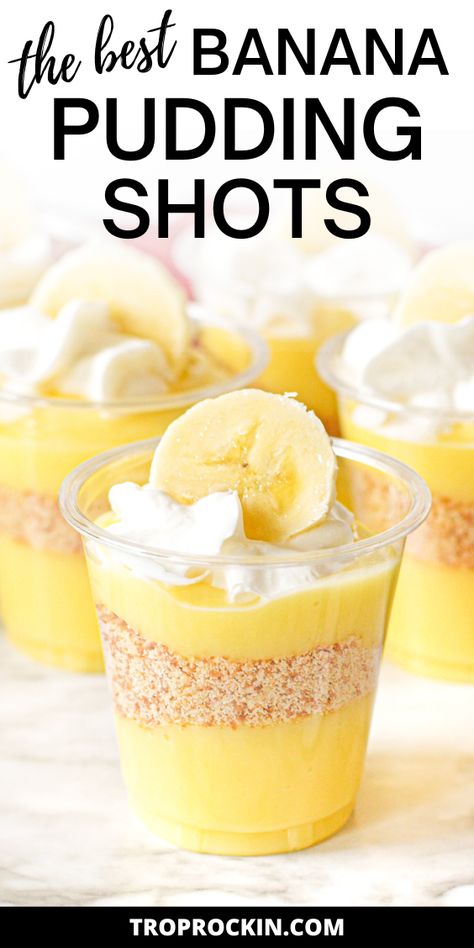 Banana Pudding Shots, Rumchata Pudding Shots, Rum Desserts, Rum Shots, Creamy Banana Pudding, Pudding Shot Recipes, Instant Banana Pudding, Cake Shots, Pudding Flavors