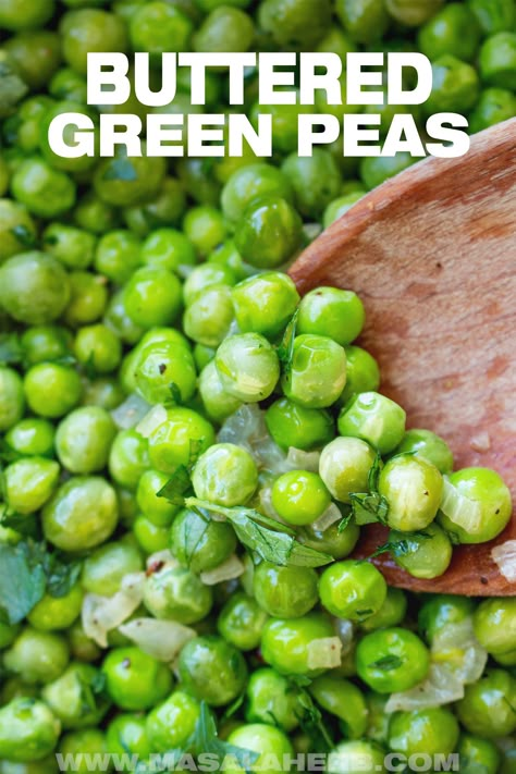 Simple Buttered Peas Recipe - A side dish prepared with fresh green peas. Recipe can be made with frozen peas or canned peas. With flavor ideas and storing instructions + video. www.MasalaHerb.com Peas And Crayons Recipes, Easter Peas Recipe, Green Pea Recipes Side Dishes, How To Make Peas Taste Good, Green Beans And Peas, Green Pea Side Dish, Peas And Corn Side Dishes, Frozen Sweet Peas Recipes, Sweet Green Peas Recipes