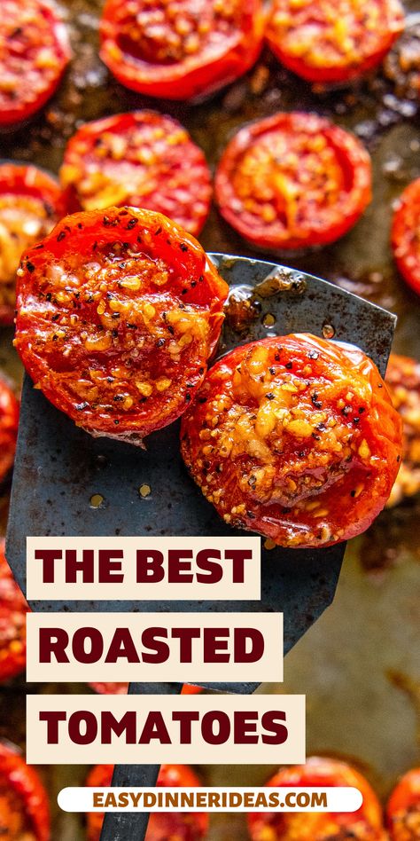 Tomatoes Baked In Oven, Roasting Fresh Tomatoes, Winter Tomato Recipes, Roasted Sliced Tomatoes, Oven Roasted Cherry Tomatoes And Zucchini, Tomatoes In The Oven, Keto Roasted Tomatoes, Pioneer Woman Roasted Tomatoes, Oven Roast Tomatoes