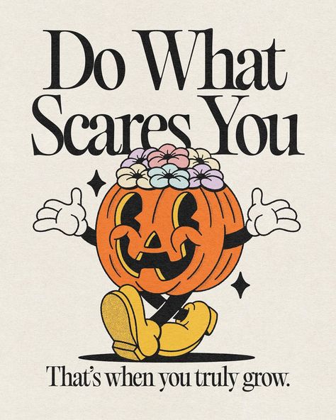 Do what scares you 🎃 | Instagram Heart Shaped Things, Happy Words, Retro Illustration, Bern, 로고 디자인, Note To Self, Quote Aesthetic, Pretty Words, Bored Panda