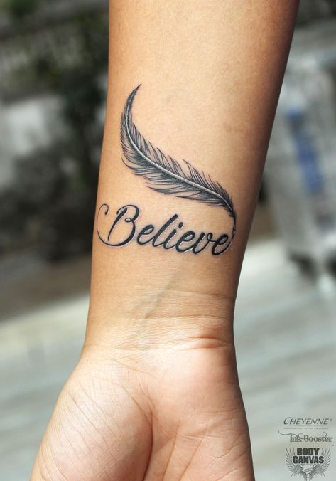 Believe Tattoo has always been a Simple Tattoo yet so Motivating. #tattoo #tattoos #simpletattoos Believe Wrist Tattoo, Believe Tattoo, Tato Nama, Font Tato, Believe Tattoos, Simple Tattoos For Women, Feather Tattoo Design, Gorgeous Tattoos, Dope Tattoos For Women