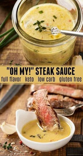 "Oh My!" Steak Sauce: my favorite secret family recipe for the best flavored buttery steak sauce! This steak sauce is gluten free, low carb and keto approved! #Keto #LowCarb #glutenfree Buttery Steak Sauce, Buttery Steak, Steak Sauce Recipes, Keto Sauces, Low Carb Sauces, Makanan Diet, Steak Sauce, Think Food, Family Recipe