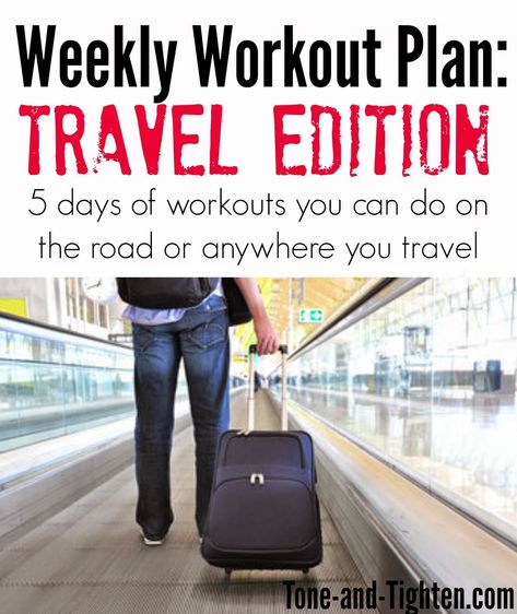 Free Travel Workout Plan | Tone and Tighten Hotel Room Workout, Hotel Workout, Vacation Workout, Weekly Workout Plans, Gym Inspiration, Weekly Workout, Travel Workout, Effective Workouts, I Work Out