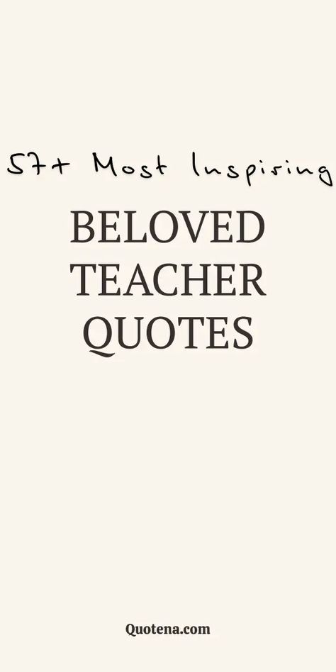 Beloved Teacher Quotes A Good Teacher Quote, Caption For Teachers, Confrontation Quotes, Rip Message, Rest In Peace Quotes, Remembrance Quotes, Best Teacher Quotes, Unknown Quotes, Retirement Quotes