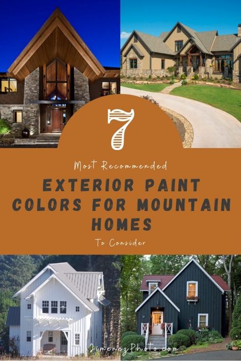 7 Most Recommended Exterior Paint Colors for Mountain Homes To Consider Best Cabin Exterior Paint Colors, Mountain Cabin Colors Exterior, Colorado Exterior House Colors, Mountain Cabin Paint Colors, Exterior Mountain Home Paint Colors, Exterior House Colors Mountain Home, Modern Cabin Paint Colors, Log House Exterior Colors, Mountain House Colors