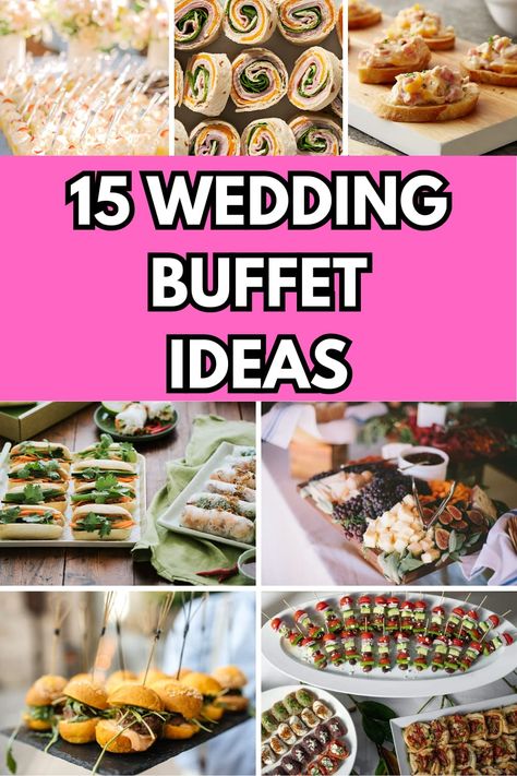 15 Elegant Wedding Buffet Ideas for a Memorable Reception – Happy Muncher Diy Wedding Food Buffet Cheap, Wedding Lunch Ideas, Elegant Wedding Buffet Ideas, Buffet Style Food Ideas, Food For Wedding Reception, Lunch Buffet Ideas, Wedding Buffet Ideas, Buffet Menu Ideas, Springtime Appetizers