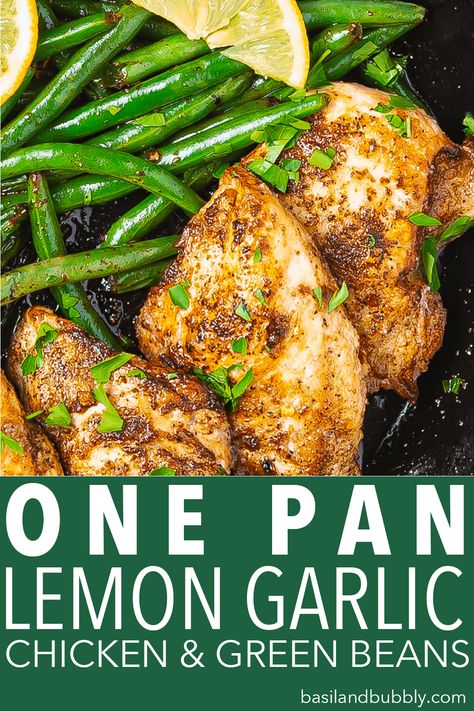 Chicken Recipes With Green Beans, Chicken Breast And Green Bean Recipes, Chicken Green Bean Recipes Healthy, Chicken Green Bean Recipes, Healthy Chicken And Green Bean Recipes, Sauteed Chicken Recipes Healthy, Sauteed Lemon Chicken Recipes, Lemon Chicken Green Beans, Chicken Breast Recipes Lemon Garlic