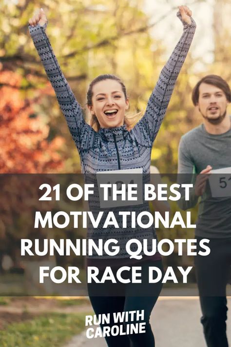 21 of the best motivational running quotes for race day - Run With Caroline Race Day Motivation, Running Race Quotes, Encouragement Meme, Race Day Quotes, Motivational Running Quotes, Finished Quotes, Marathon Quotes, Race Quotes, Congratulations Quotes