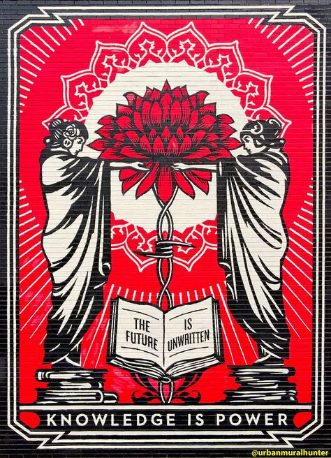 Knowledge is Power | Mural by Shepard Fairey aka @obeygiante… | Flickr Knowledge Is Power Tattoo, Knowledge Is Power Art, Shepherd Fairey, Shepard Fairy, Shepard Fairey Art, Artist Research Page, Future Wall, Colour Tattoos, Obey Giant