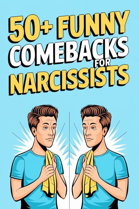 Funny Comebacks for Narcissists Smartass Comebacks Hilarious, Comebacks To Say To Boys, Clever Replies, Smartass Comebacks, Rude Comebacks, Sarcastic Comments, Snappy Comebacks, Keep Your Mouth Shut, Rude People