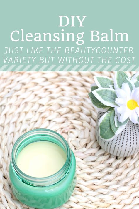 How To Make Copycat Beautycounter Cleansing Balm: Moisturized Skin Doesn't Need To Cost A Fortune Homemade Cleansing Balm, Diy Makeup Remover Balm, Diy Cleansing Balm Recipe, Make Up Remover Balm, Cleansing Balm Recipe, Diy Cleansing Balm, Makeup Cleansing Balm, Makeup Remover Balm, Diy Makeup Remover