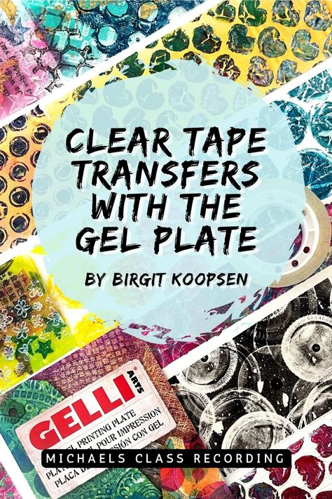 Colourful gel printed clear tape strips with a text overlay that says: Clear Tape Transfers With the Gel Plate by Birgit
Koopsen - Michaels Class Recording Gel Plate Printing Ideas, Gelli Plate Recipe, Printmaking Collage, Diy Stamp Pad, Gelli Plate Cards, Geli Print, Monoprinting Techniques, Gelli Printing Tutorials, Birgit Koopsen