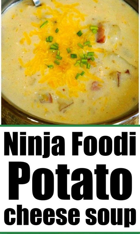 Ninja Foodi potato soup with cheese is a delicious pressure cooker dinner you will love. Potato Soup Pressure Cooker Recipe, Potato Soup Ninja Foodi, Pressure Cooker Loaded Potato Soup, Ninja Foodie Potato Soup, Potato Soup With Hashbrowns Instant Pot, Soup Ninja Foodi, Ninja Soup Maker Recipes, Pressure Cooker Dinner, Instant Pot Potato Soup