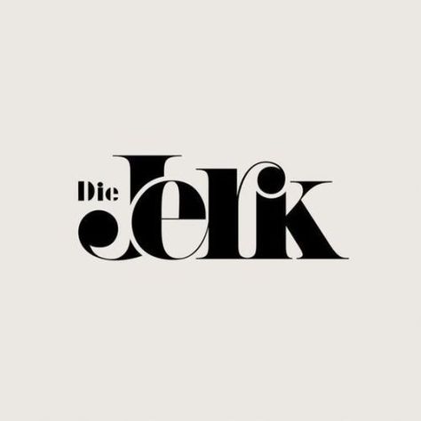 Die Jerk Logotype - Bold Type Based Icon Design ... -                   			 			Design Clubs  #logo #design Typographie Logo, Logo Generator, Typographic Logo Design, Design Club, Inspiration Logo Design, 타이포그래피 포스터 디자인, Typographic Logo, Bold Logo, Logotype Design