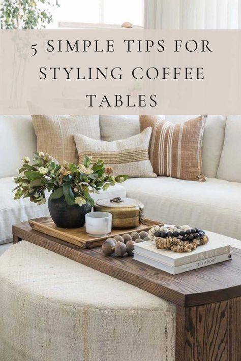 Coffee Table Trends, Ottoman As Coffee Table, Decorate A Coffee Table, Salt Interiors, Table Trends, Table Organic, Coffee Table Arrangements, Table Decorating Ideas, Coffee Table Decor Living Room