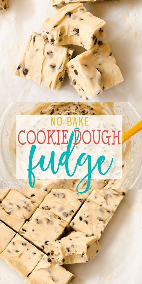 Creamy Fudge, Cookie Dough Fudge, Cooking With Karli, No Bake Cookie Dough, Fudge Cookies, Fun Baking Recipes, Chocolate Chip Cookie Dough, Easy Baking Recipes, Fudge Recipes