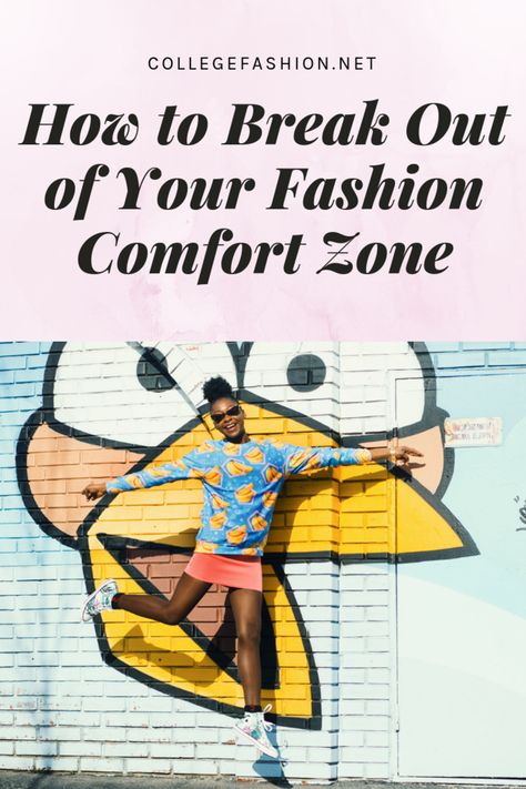 How to break out of your fashion comfort zone Style Rut, Fashion Inspiration Board, Womens Fashion Inspiration, Break Out, Inspo Outfit, College Fashion, Comfort Zone, Inspiration Board, How To Style