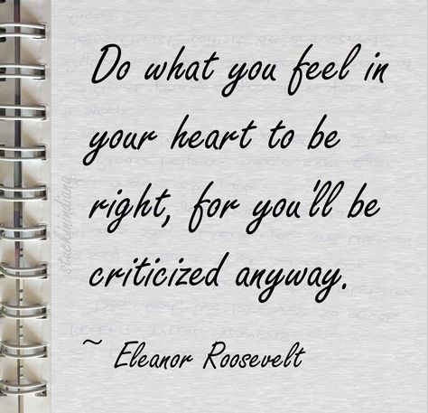 Midwest Quotes, Soul Images, Eleanor Roosevelt Quotes, Roosevelt Quotes, Journal Notes, Eleanor Roosevelt, Good Heart, A Bad, Rap