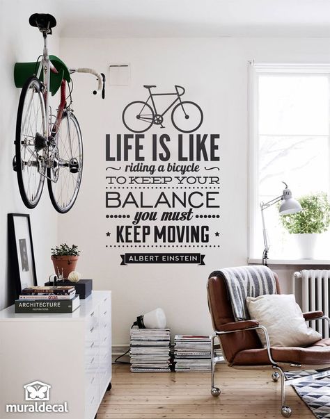 Wall stickers quotes "Life is like riding a bicycle" Bike Room Design, Bike Furniture, Vinyl Art Wall, Bicycle Wallpaper, Bicycle Cafe, Bicycle Room, Bicycle Quotes, Bicycle Wall Art, Bike Hanger