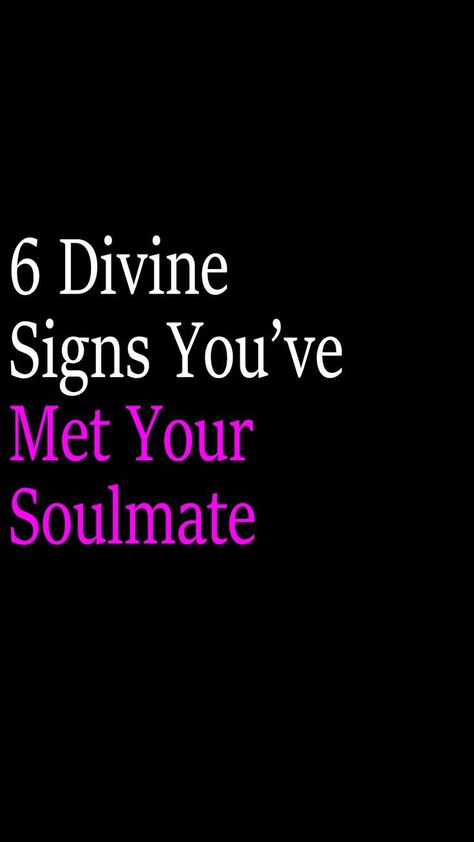 6 Divine Signs You’ve Met Your Soulmate Soulmate Signs, Meeting Your Soulmate, Finding Your Soulmate, Old Soul, Emotional Connection, Dating Tips, How To Know, Soulmate, Meet You