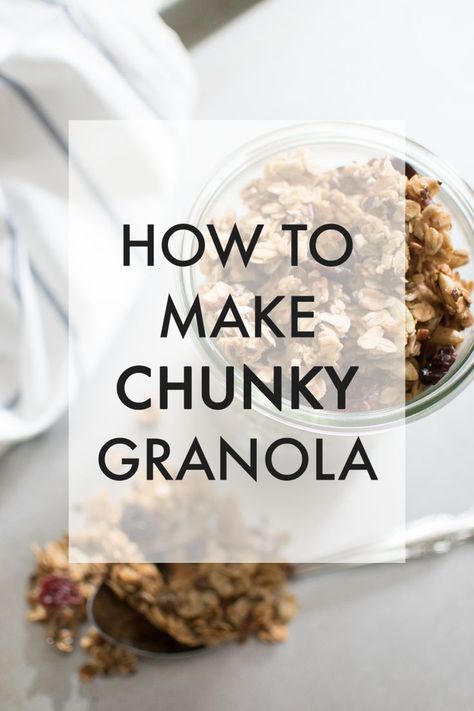 Chunky Granola Recipe, Clean Eating Granola, Chunky Granola, Granola Easy, Easy Granola Recipe, Homemade Granola Healthy, Granola Recipe Healthy, Easy Granola, Best Granola