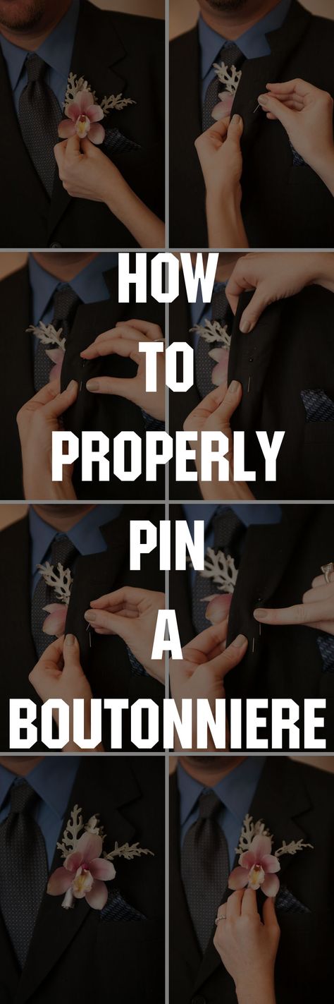 How to Properly Pin a Boutonniere - click for a walkthrough. #wedding #flowers #grooms been doing this for years for my clients.  Most florists don't even pin them correctly! Corsage Alternatives Wedding, Montage Collage, Prom Tips, Monsieur Madame, Jr Prom, Corsage Prom, Prom Flowers, Hand Bouquet, Makeup Hacks