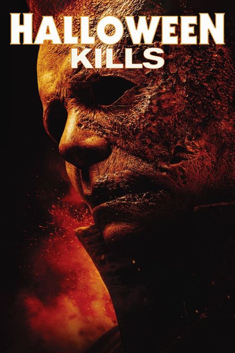 Halloween Michael Myers Poster, Halloween Kills Wallpapers, Micheal Myers Poster, Halloween Kills Poster, Halloween 2018 Movie, Michael Myers Halloween Kills, Halloween Kills Michael Myers, Halloween Marathon, 2022 Movies