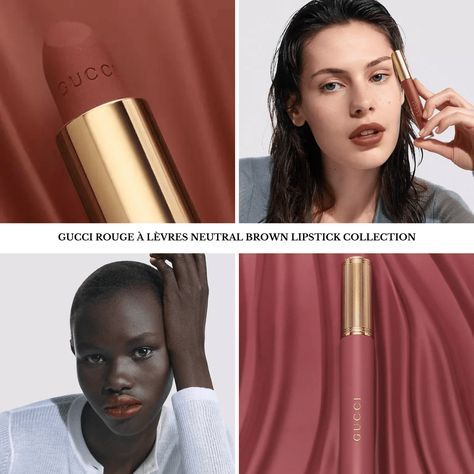 Gucci Rouge À Lèvres Neutral Brown Lipstick Collection Gucci Beauty, Makeup News, Brown Lipstick, Lip Serum, Beauty Balm, Satin Lipstick, Bronzing Powder, Lipstick Collection, Armani Beauty